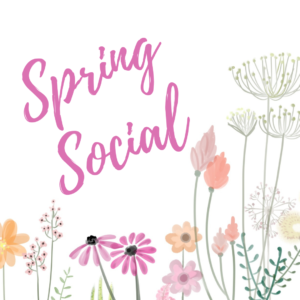 Words Spring Social, with assorted flowers